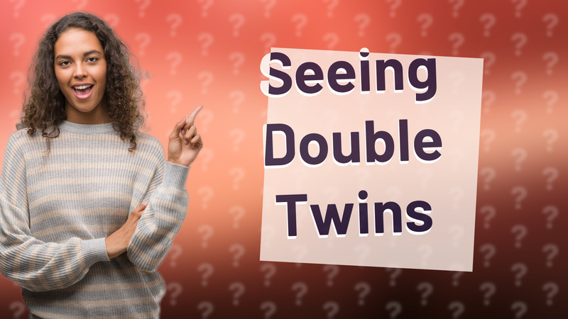 Seeing Double Twins
