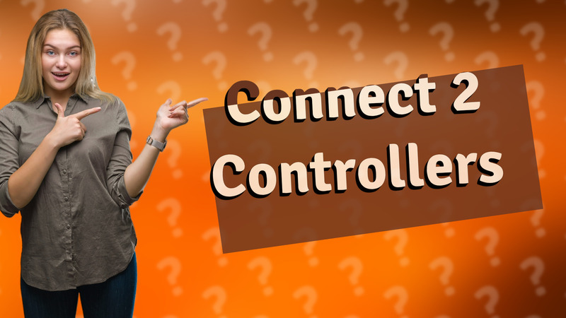 Connect 2 Controllers