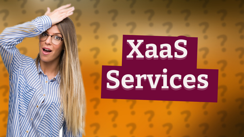 XaaS Services