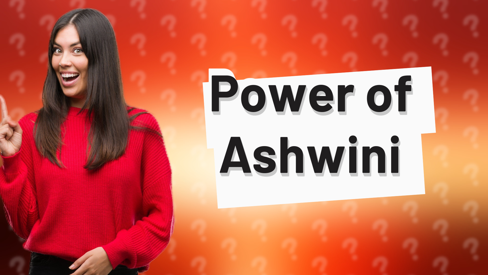 Power of Ashwini