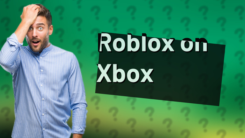 Roblox on Xbox