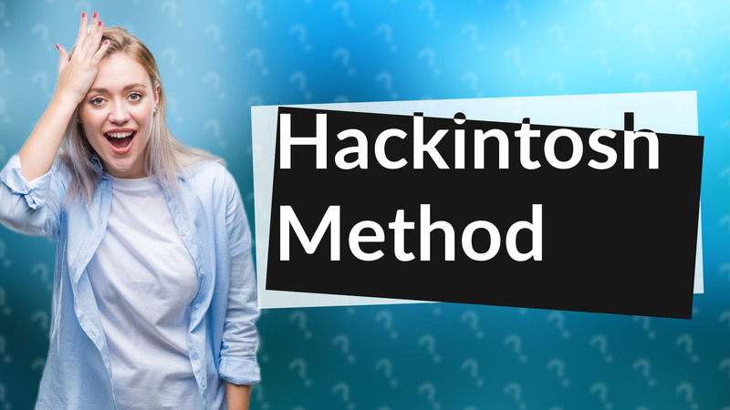 Hackintosh Method