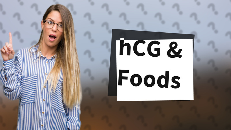 hCG & Foods