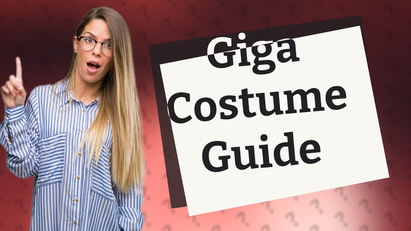 Giga Costume Guide