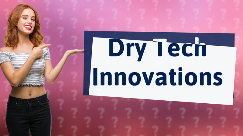 Dry Tech Innovations