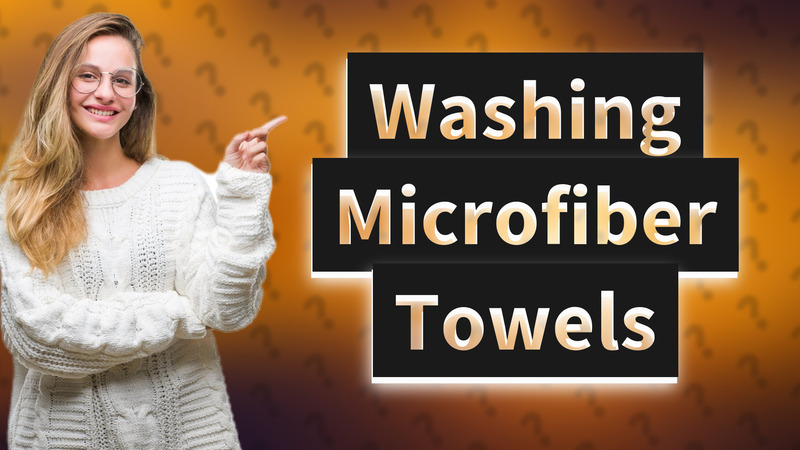 Washing Microfiber Towels