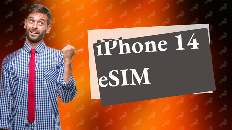 iPhone 14 eSIM