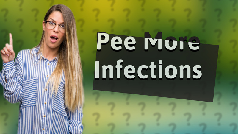 Pee More Infections