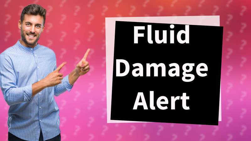 Fluid Damage Alert