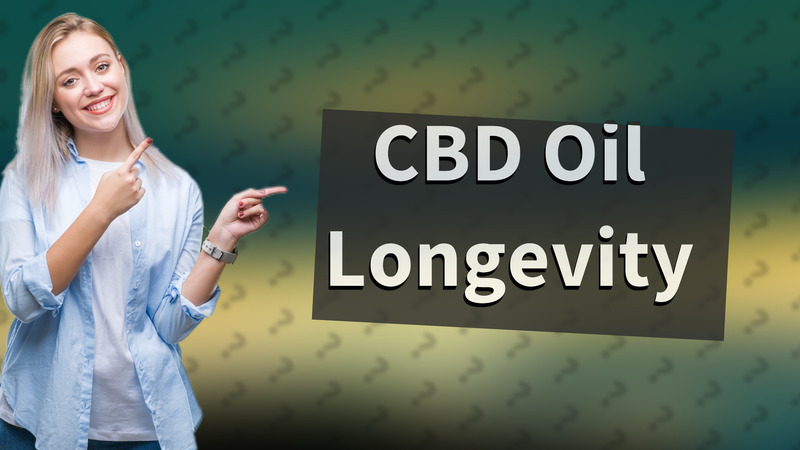 CBD Oil Longevity