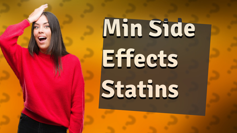 Min Side Effects Statins