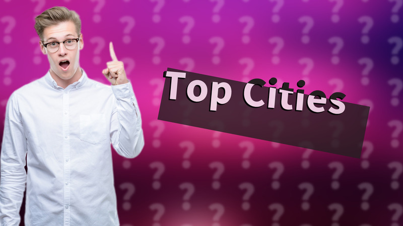 Top Cities