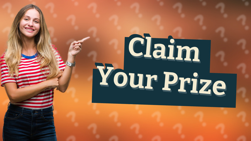 Claim Your Prize