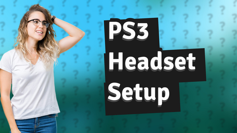 PS3 Headset Setup