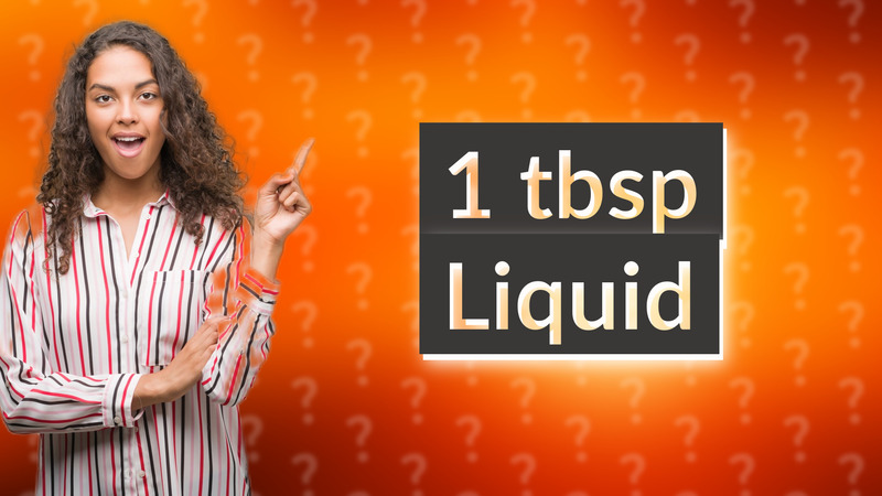 1 tbsp Liquid