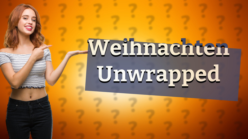 Weihnachten Unwrapped