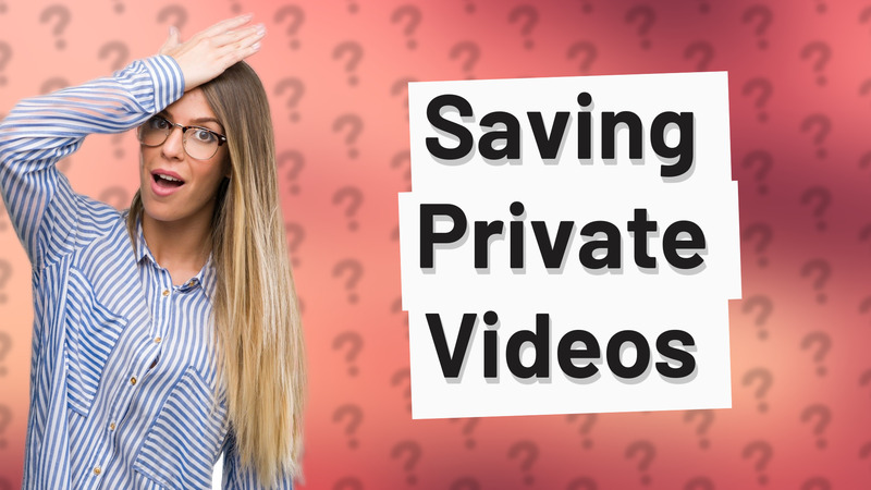 Saving Private Videos