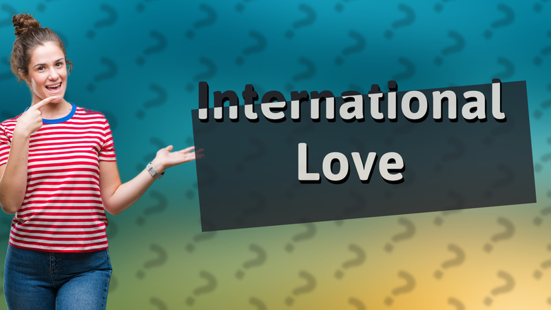 International Love