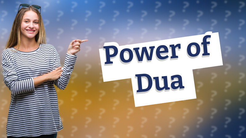 Power of Dua