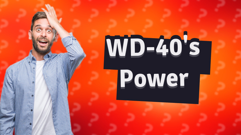 WD-40's Power