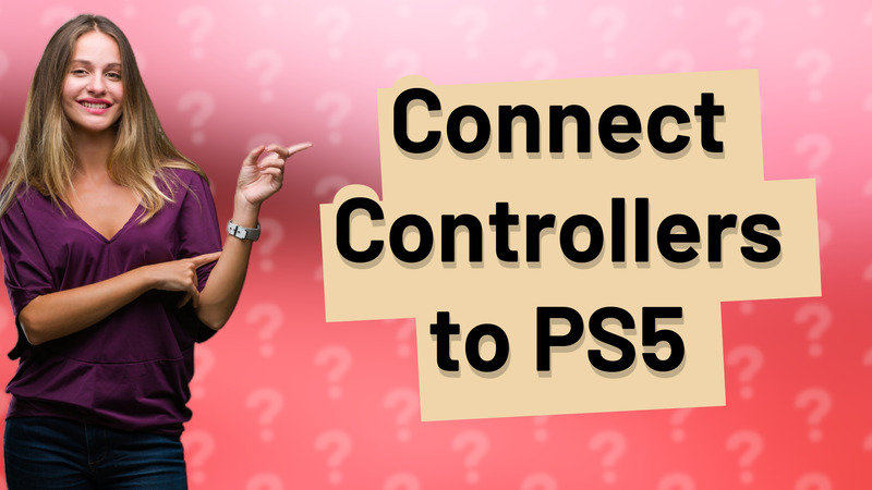 Connect Controllers to PS5