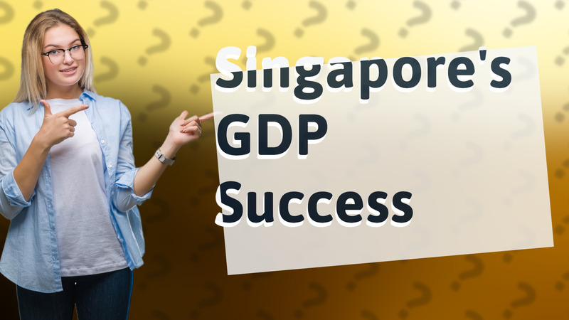 Singapore's GDP Success