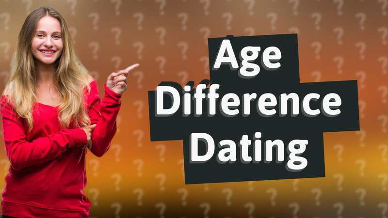 Age Difference Dating