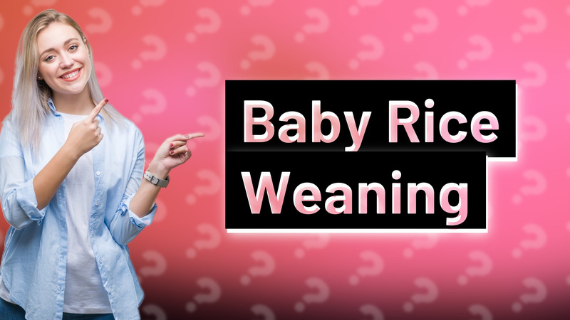 Baby Rice Weaning