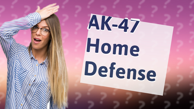 AK-47 Home Defense