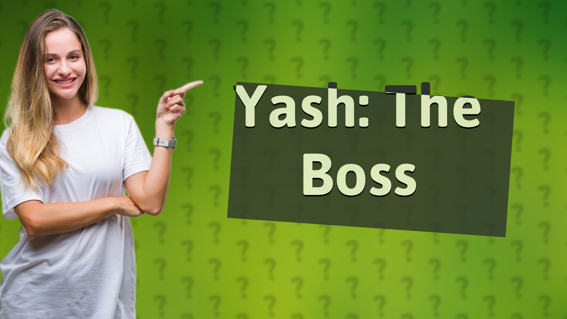 Yash: The Boss