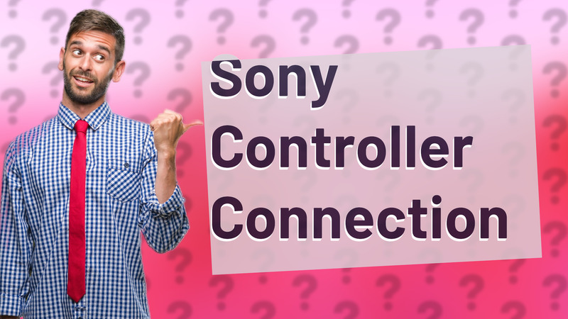 Sony Controller Connection
