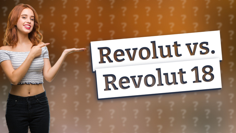 Revolut vs. Revolut 18