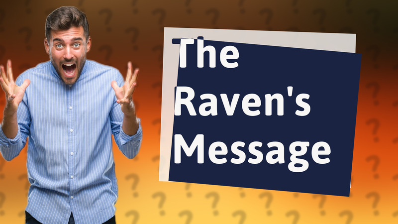 The Raven's Message