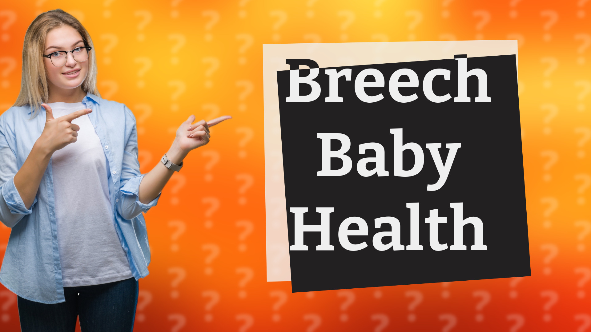 Breech Baby Health