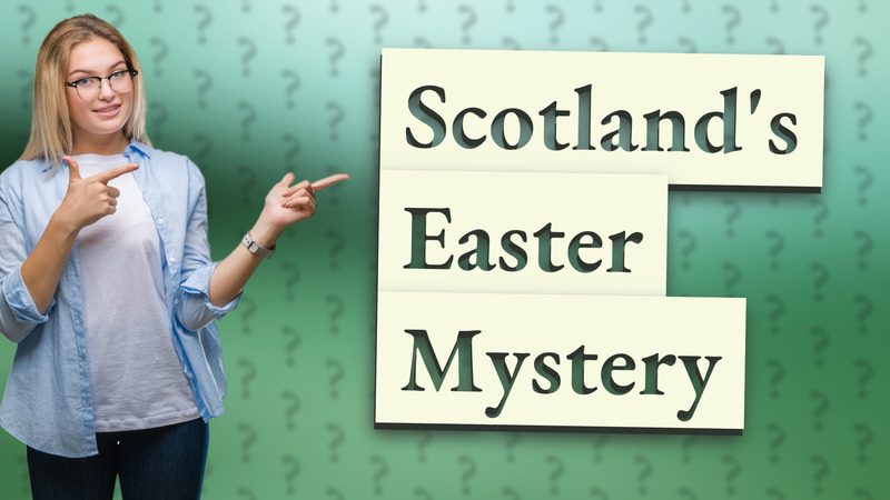 Scotland's Easter Mystery