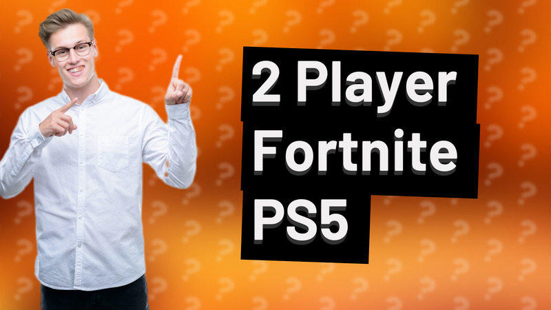 2 Player Fortnite PS5