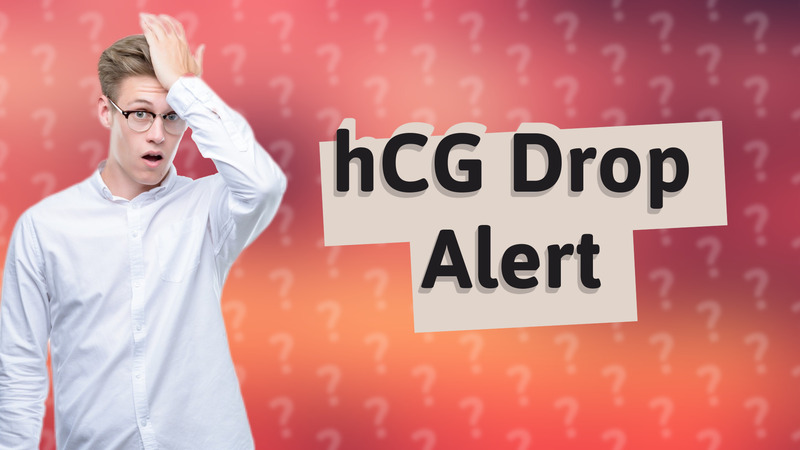 hCG Drop Alert