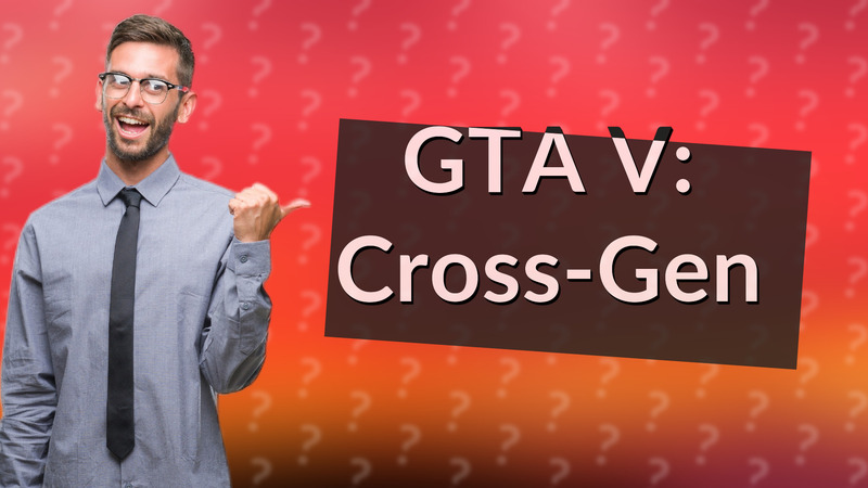 GTA V: Cross-Gen