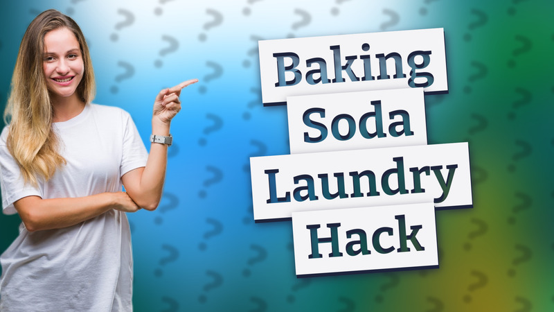 Baking Soda Laundry Hack