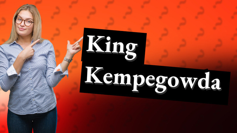 King Kempegowda