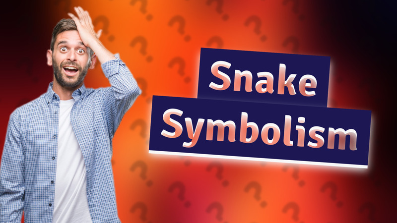 Snake Symbolism