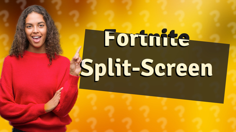Fortnite Split-Screen