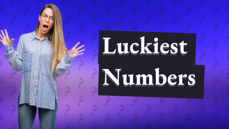 Luckiest Numbers