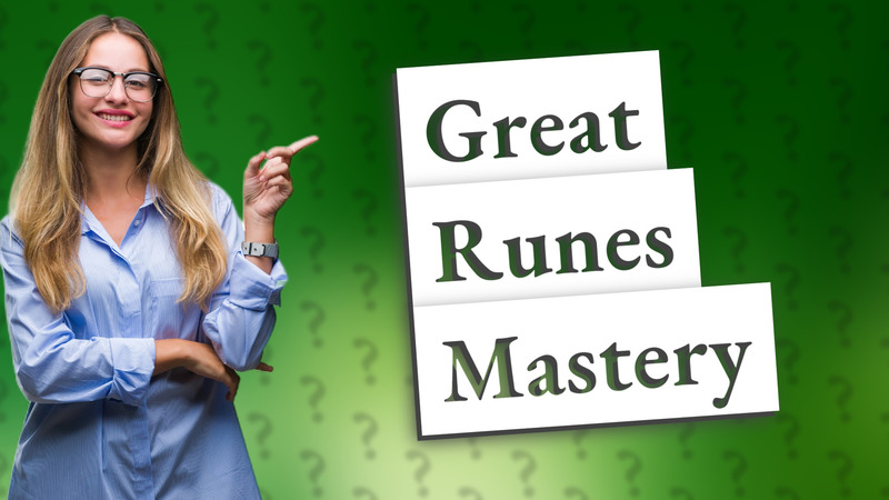 Great Runes Mastery