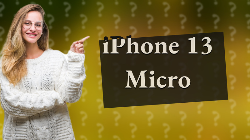iPhone 13 Micro
