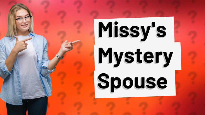 Missy's Mystery Spouse