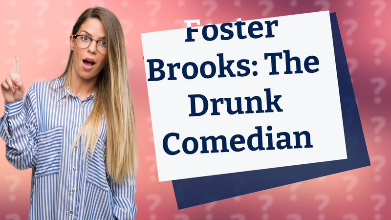 Foster Brooks: The Drunk Comedian