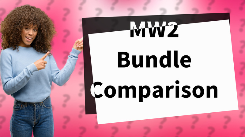 MW2 Bundle Comparison