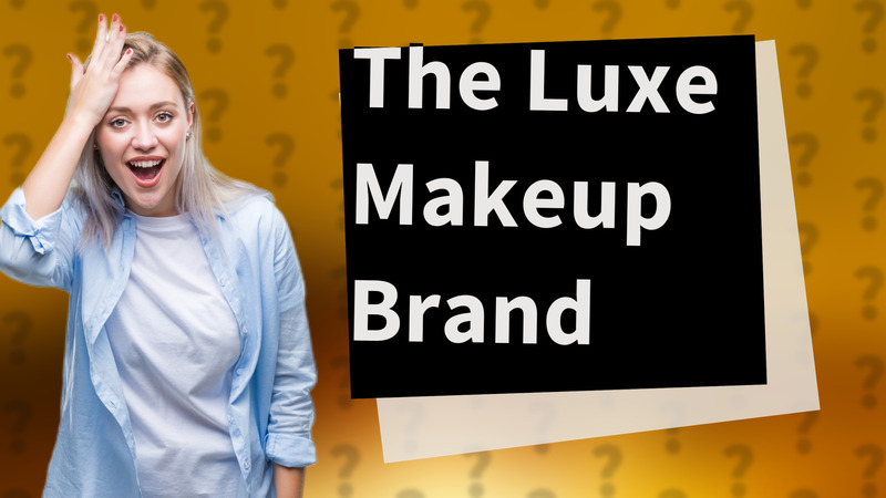 The Luxe Makeup Brand