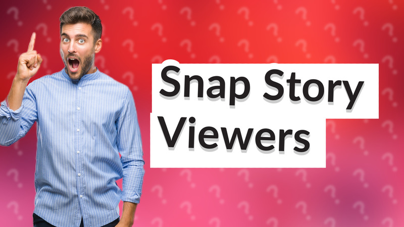Snap Story Viewers